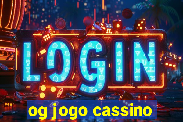 og jogo cassino